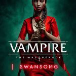 Vampire: The Masquerade – Swansong – PRIMOGEN Edition – v1.1.51192 + 5 DLCs/Bonuses